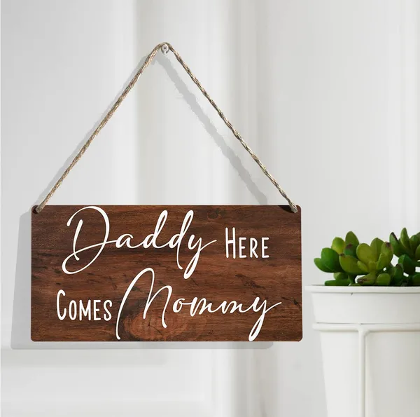 Multicolor_Daddy_Here_Comes_Mommy_Wood_Sign_Wedding_Wooden_Signs_Rustic_Hanging_Plaque_Home_Wall_Art_12"_X_6"_Sign_Wall_Decor_|_For_Home_Wedding