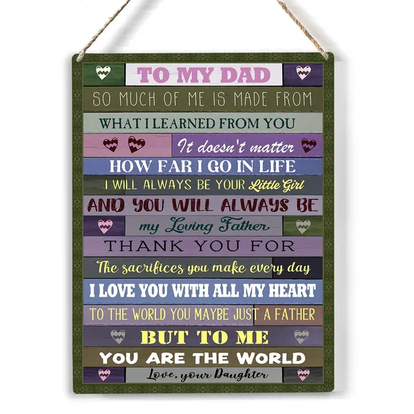 Multicolor_Dad_Wood_Sign_To_My_Dad_You_Will_Always_Be_My_Loving_Father_Wooden_Signs_Rustic_Hanging_Plaque_Home_Wall_Art_"8_X_10",_Perfect_Father_Sign_Wall_Decor_|_For_Home_Bedroom