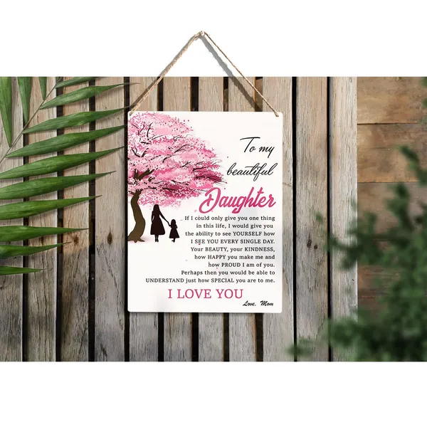 Multicolor_Daughter_I_Love_You_Wood_Sign_To_My_Beautiful_Daughter_Wooden_Signs_Rustic_Hanging_Plaque_Home_Wall_Art_"8_X_10",_Pink_Daughter_Sign_Wall_Decor_|_For_Home_Bedroom