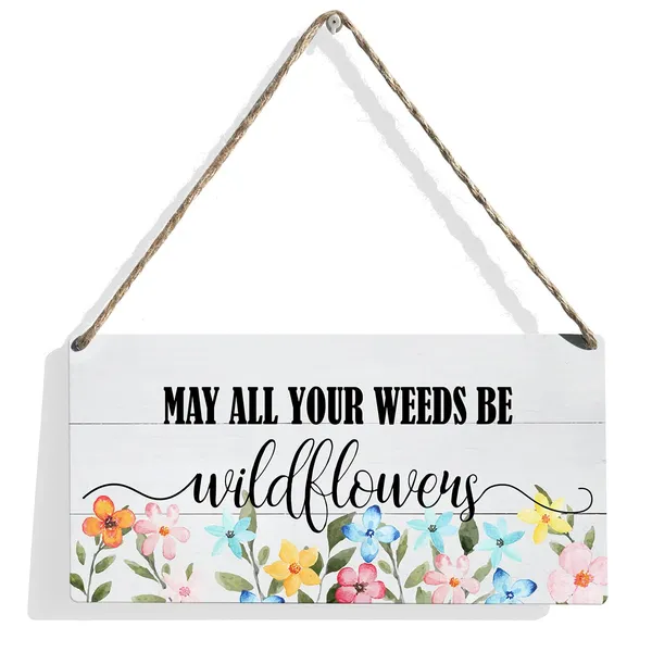 Multicolor_May_All_Your_Weeds_Be_Wildflowers_Wood_Sign_Colorful_Floral_Wooden_Signs_Rustic_Hanging_Plaque_Home_Wall_Art_12"_X_6"_Sign_Wall_Decor_|_For_Home
