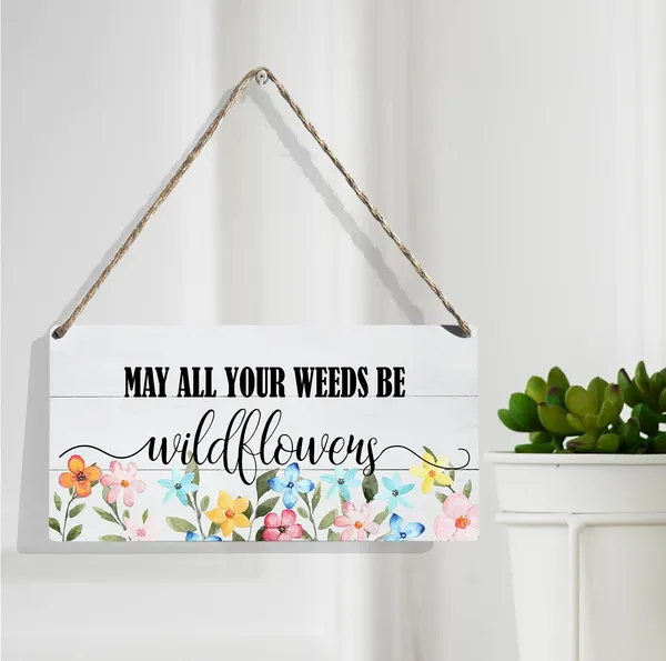 Multicolor_May_All_Your_Weeds_Be_Wildflowers_Wood_Sign_Colorful_Floral_Wooden_Signs_Rustic_Hanging_Plaque_Home_Wall_Art_12"_X_6"_Sign_Wall_Decor_|_For_Home