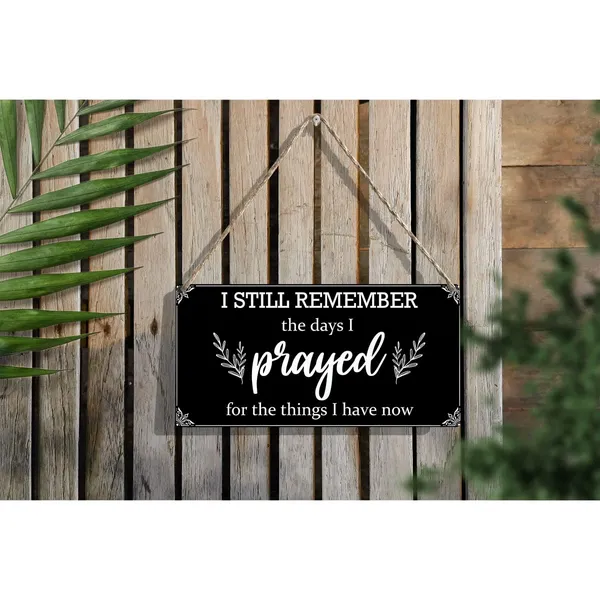 Multicolor_Prayer_Wood_Sign_I_Still_Remember_The_Days_I_Prayed_Wooden_Signs_Rustic_Hanging_Plaque_Home_Wall_Art_12"_X_6"_Sign_Wall_Decor_|_For_Home