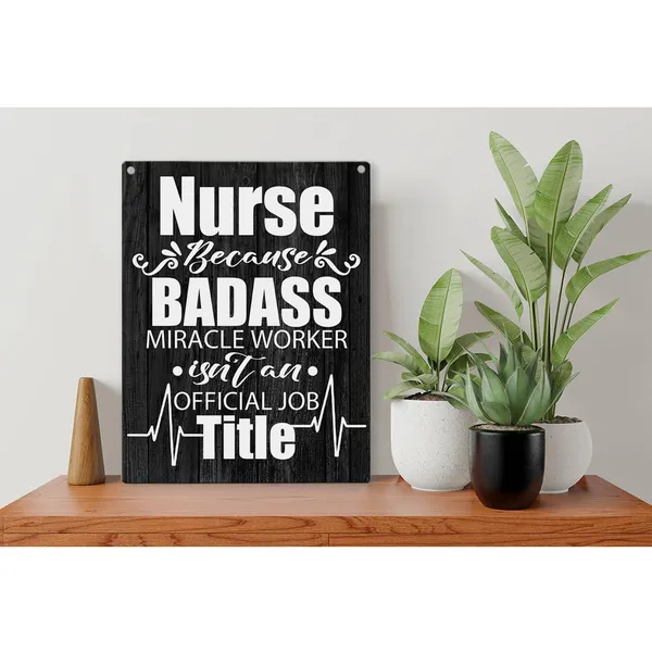 Multicolor_Nurse_Quote_Wood_Sign_Nurse_Because_Badass_Miracle_Worker_Wooden_Signs_Rustic_Hanging_Plaque_Home_Wall_Art_8"_X_10"_Sign_Wall_Decor_|_For_Home_Office