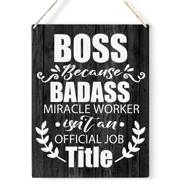 Multicolor_Boss_Quote_Wood_Sign_Boss_Because_Badass_Miracle_Worker_Wooden_Signs_Rustic_Hanging_Plaque_Home_Wall_Art_8"_X_10"_Sign_Wall_Decor_|_For_Home_Office