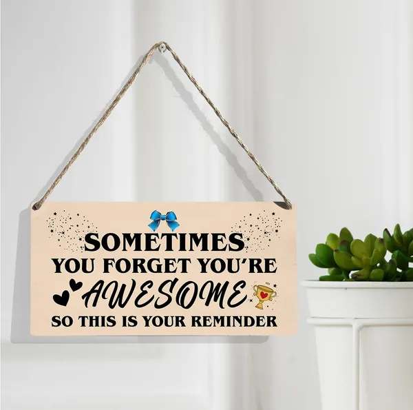 Multicolor_Sometimes_You_|_Forget_That_You_Are_Awesome_Wood_Sign_Inspirational_Quote_Wooden_Signs_Rustic_Hanging_Plaque_Home_Wall_Art_12"_X_6"_Sign_Wall_Decor_|_For_Home_Office