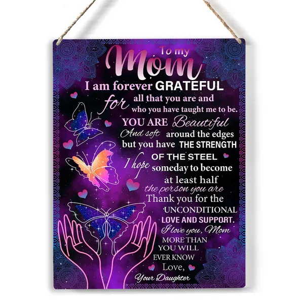 Multicolor_Butterfly_Mom_Wood_Sign_To_My_Mom_I_Am_|_Forever_Grateful_Wooden_Signs_Rustic_Hanging_Plaque_Home_Wall_Art_"8_X_10",_Perfect_Mother_Sign_Wall_Decor_|_For_Home_Bedroom