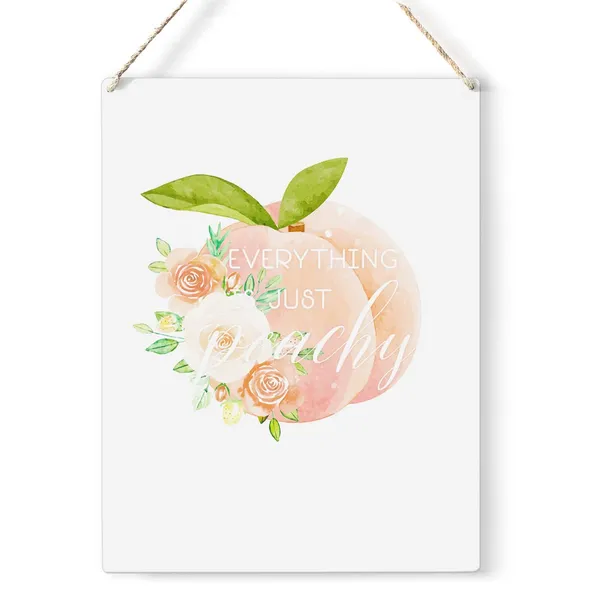 Multicolor_Peach_Quote_Wood_Sign_Everything_Is_Just_Peachy_Wooden_Signs_Rustic_Summer_Hanging_Plaque_Home_Wall_Art_8"_X_10"_Sign_Wall_Decor_|_For_Home_Kitchen