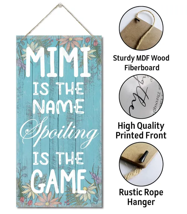 Multicolor_Mimi_Is_The_Name_Spoiling_Is_The_Game_Wall_Decor_Sign,_Printed_Wood_Plaque_Sign_Wall_Hanging,_Hanging_Home_Decor_Sign,_Hanging_Rustic_Family_Signs_Decor_Gift,_Wood_Plank_Design_Hanging_Sign_12"_X_6"