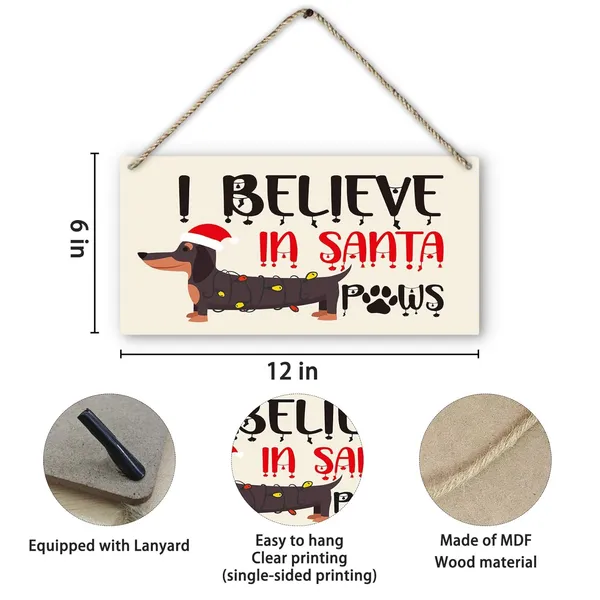 Multicolor_299-Mpdog-Jw_I_Believe_In_Santa_Sign,_Christmas_Xmas_Dachshund_Wiener_Dog_Paw_Printed_Wood_Plaque_Sign_Wall_Hanging,_Christmas_Dog_Owner_Gift_Hanging_Wall_Signs_|_For_Farmhouse_Dog_House_Decor_12_X_6_Inches