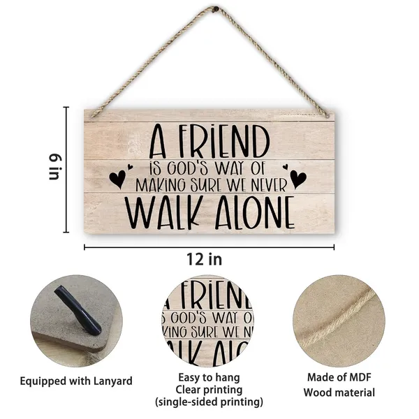 Multicolor_Friend_Wood_Sign,_Friendship_Gifts_|_For_Friends,_Rustic_Friendship_Quote_Printed_Wood_Plaque_Sign_Wall_Hanging,_We_Never_Walk_Alone_Hanging_Sign_|_For_Farmhouse_Home_Wall_Decor_12_X_6_Inches_Wall_Pediments