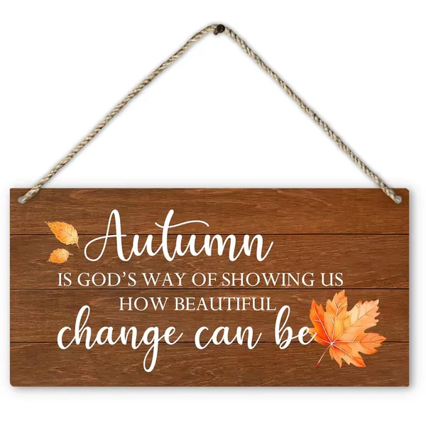 Wooden_Fall_Maple_Sign,_Autumn_Is_God'S_Way_Of_Showing_How_Beautiful_Change_Can_Be_Wall_Hanging_Plaque_Wood_Sign,_Rustic_Farmhouse_Decor_Decorations_|_For_Wall_Door_Home_Harvest_Thanksgiving_12X6_Inch