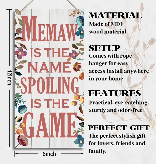 White_Memaw_Is_The_Name_Spoiling_Is_The_Game_Wood_Decor_Sign,_Hanging_Printed_Wooden_Plaque_Decor,_Rustic_Home_Decor_Sign,_Decorative_Wall_Art,_Home_Accent,_Memaw_Decor,_Gift_|_For_Grandma,_Women_12X6_Inch