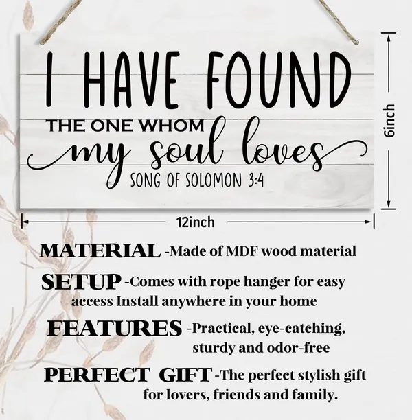 White_I_Have_Found_The_One_Whom_My_Soul_Loves_Wood_Decor_Sign,_Hanging_Printed_Wooden_Plaque_Decor,_Rustic_Home_Decor_Sign,_Love_Decor_|_For_Bedroom_Gift,_Rustic_Farmhouse_Wall_Decor_Sign_12X6_Inch-1