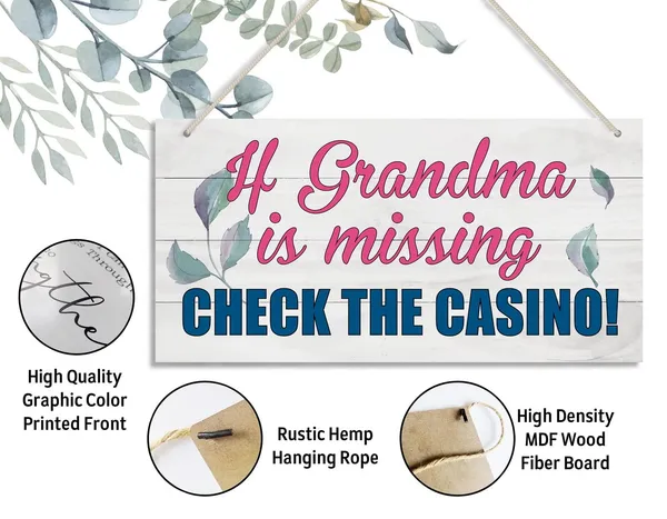 White_Funny_Grandma_Wood_Decor_Sign,_If_Grandma_Is_Missing_Check_The_Casino,_Hanging_Printed_Wooden_Plaque_Decor,_Perfect_|_For_Any_Gambling_Grandma,_Home_Decor_Sign,_Gift_|_For_Grandma_12X6_Inch
