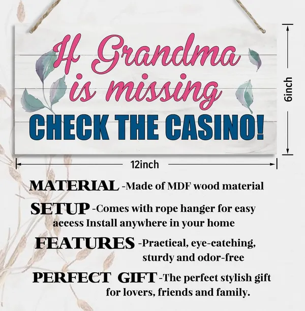 White_Funny_Grandma_Wood_Decor_Sign,_If_Grandma_Is_Missing_Check_The_Casino,_Hanging_Printed_Wooden_Plaque_Decor,_Perfect_|_For_Any_Gambling_Grandma,_Home_Decor_Sign,_Gift_|_For_Grandma_12X6_Inch