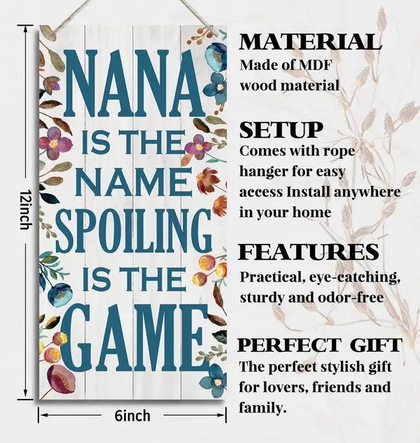 White_Nana_Is_The_Name_Spoiling_Is_The_Game_Wood_Decor_Sign,_Hanging_Printed_Wooden_Plaque_Decor,_Rustic_Home_Decor_Sign,_Decorative_Wall_Art,_Home_Accent,_Nana_Decor,_Gift_|_For_Grandma,_Women_12X6_Inch