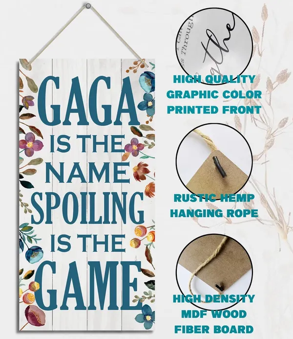 White_Gaga_Is_The_Name_Spoiling_Is_The_Game_Wood_Decor_Sign,_Hanging_Printed_Wooden_Plaque_Decor,_Rustic_Home_Decor_Sign,_Decorative_Wall_Art,_Home_Accent,_Gaga_Decor,_Gift_|_For_Grandma,_Women_12X6_Inch