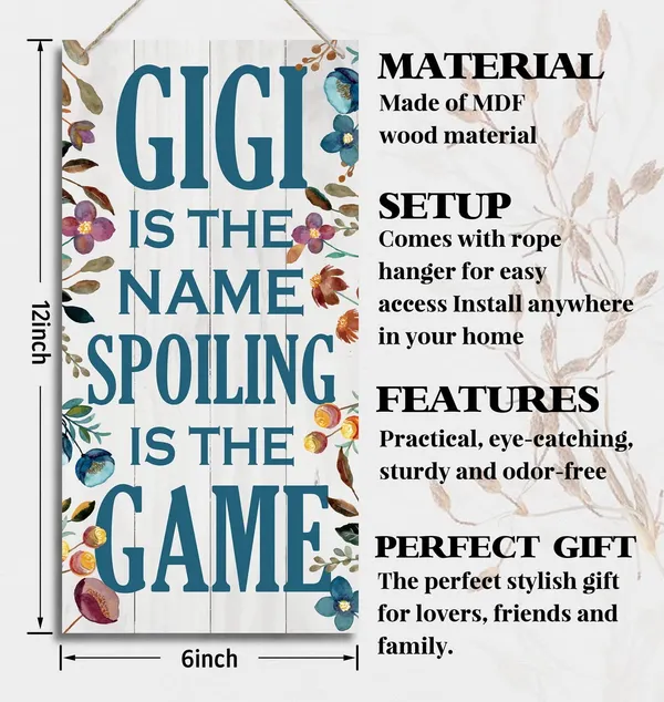 White_Gigi_Is_The_Name_Spoiling_Is_The_Game_Wood_Decor_Sign,_Hanging_Printed_Wooden_Plaque_Decor,_Rustic_Home_Decor_Sign,_Decorative_Wall_Art,_Home_Accent,_Gigi_Decor,_Gift_|_For_Grandma,_Women_12X6_Inch