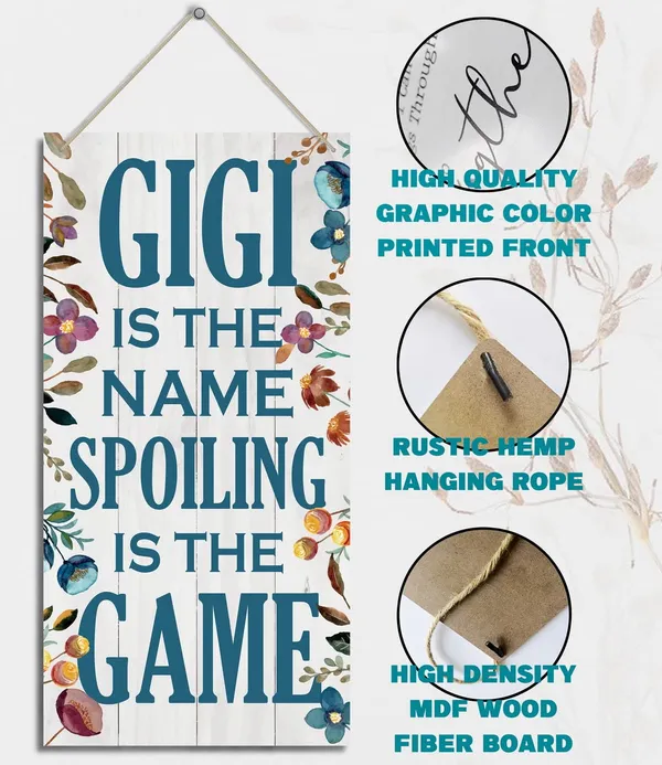 White_Gigi_Is_The_Name_Spoiling_Is_The_Game_Wood_Decor_Sign,_Hanging_Printed_Wooden_Plaque_Decor,_Rustic_Home_Decor_Sign,_Decorative_Wall_Art,_Home_Accent,_Gigi_Decor,_Gift_|_For_Grandma,_Women_12X6_Inch