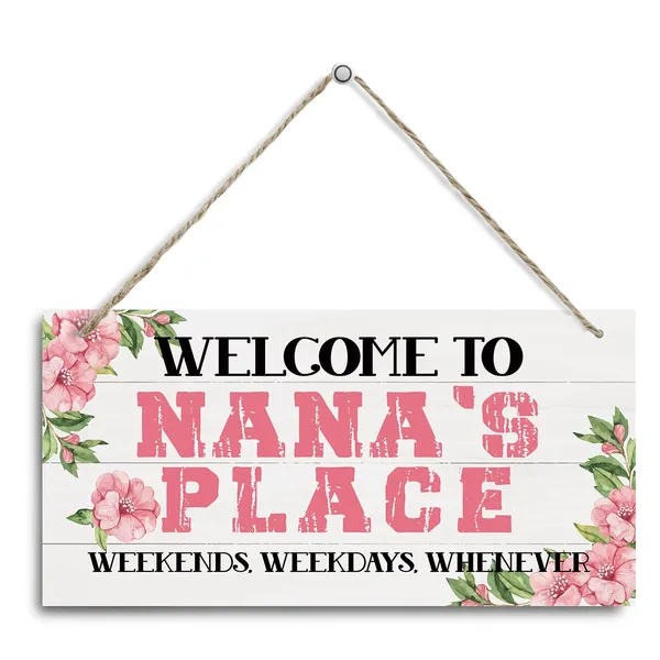 White_Welcome_Sign,_Welcome_Home_Decor_Gift_|_For_Nana,_Decorative_Hanging_Wall_Plaque_Wood_Sign,_Farmhouse_Home_Decor,_Gift_|_For_Nana_Grandma,_Welcome_To_Nana'S_Place_Weekends,_Weekdays,_Whenever