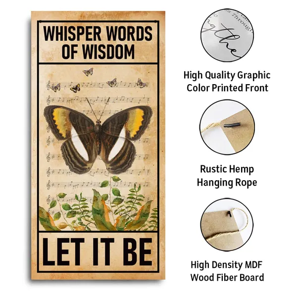 Multicolor_Inspirational_Wood_Sign,_Whisper_Words_Of_Wisdom_Sign,_Let_It_Be_Sign,_Decorative_Hanging_Wall_Plaque_Wood_Sign,_Wall_Decor_Art,_Butterfly_Decor,_Farmhouse_Wood_Sign,_Home_Office_Decor
