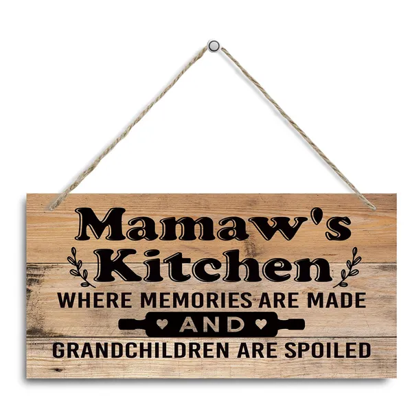 White_Mamaw'S_Kitchen_Sign_-_Where_Memories_Are_Made_And_Grandchildren_Are_Spoiled,_Mamaw_Home_Decor_|_For_Kitchen,_Decorative_Hanging_Wall_Plaque_Wood_Sign,_Mamaw_Gift_From_Grandson_Granddaughter