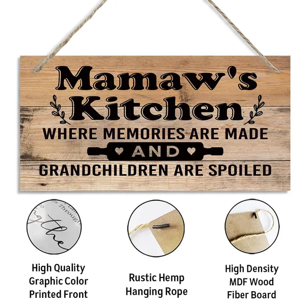 White_Mamaw'S_Kitchen_Sign_-_Where_Memories_Are_Made_And_Grandchildren_Are_Spoiled,_Mamaw_Home_Decor_|_For_Kitchen,_Decorative_Hanging_Wall_Plaque_Wood_Sign,_Mamaw_Gift_From_Grandson_Granddaughter