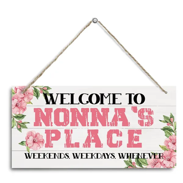 White_Welcome_Sign,_Welcome_Home_Decor_Gift_|_For_Nonna,_Decorative_Hanging_Wall_Plaque_Wood_Sign,_Farmhouse_Home_Decor,_Gift_|_For_Nonna_Grandma,_Welcome_To_Nonna'S_Place_Weekends,_Weekdays,_Whenever