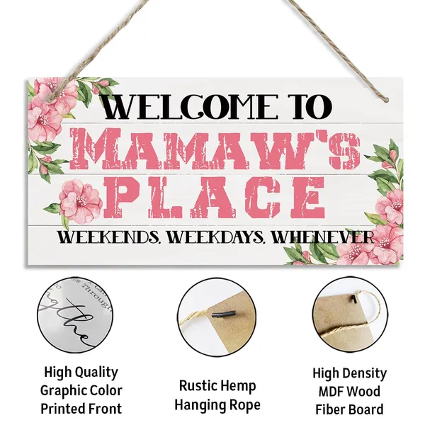 White_Welcome_Sign,_Welcome_Home_Decor_Gift_|_For_Mamaw,_Decorative_Hanging_Wall_Plaque_Wood_Sign,_Front_Door_Decor_|_For_Porch,_Gift_|_For_Mamaw_Mom,_Welcome_To_Mamaw'S_Place_Weekends,_Weekdays,_Whenever