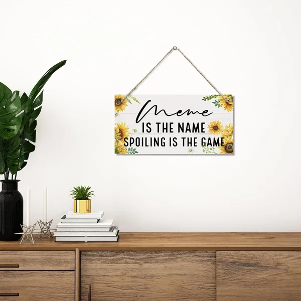 White_Meme_Is_The_Name_Spoiling_Is_The_Game_Sign,_Meme_Gift,_Decorative_Hanging_Wall_Plaque_Wood_Sign,_Funny_Gift_|_For_Grandma_Mom_Meme,_Mother'S_Day_Gift_|_For_Meme,_Meme_Birthday_Gift,_Sunflower_Home_Decor