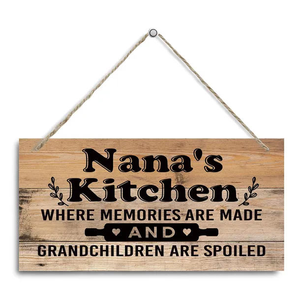 White_Nana'S_Kitchen_Sign_-_Where_Memories_Are_Made_And_Grandchildren_Are_Spoiled,_Nana_Home_Decor_|_For_Kitchen,_Decorative_Hanging_Wall_Plaque_Wood_Sign,_Nana_Gift,_Grandma_Gift,_Mother'S_Day_Gift