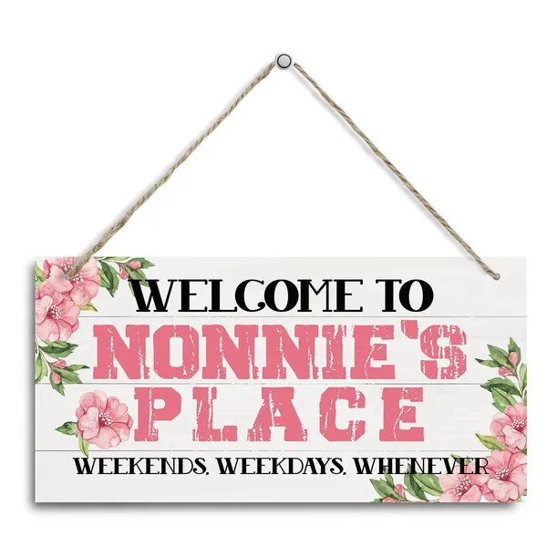 White_Welcome_Sign,_Welcome_Home_Decor_Gift_|_For_Nonnie,_Decorative_Hanging_Wall_Plaque_Wood_Sign,_Gift_|_For_Nonnie_Grandma,_Nonnie_Birthday_Gift,_Welcome_To_Nonnie'S_Place_Weekends,_Weekdays,_Whenever