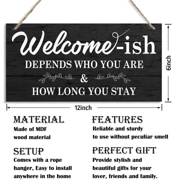 White_Inspirational_Wood_Signs,_Decorative_Wood_Hanging_Wood_Plaque,_Rustic_Door_Sign,_Wall_Decor_Art,_Home_Front_Door_Decor,_Welcome_Hanging_Decorations,_Welcome-Ish_Depends_Who_You_Are_How_Long_You_Stay