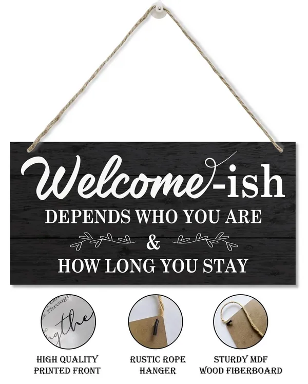White_Inspirational_Wood_Signs,_Decorative_Wood_Hanging_Wood_Plaque,_Rustic_Door_Sign,_Wall_Decor_Art,_Home_Front_Door_Decor,_Welcome_Hanging_Decorations,_Welcome-Ish_Depends_Who_You_Are_How_Long_You_Stay