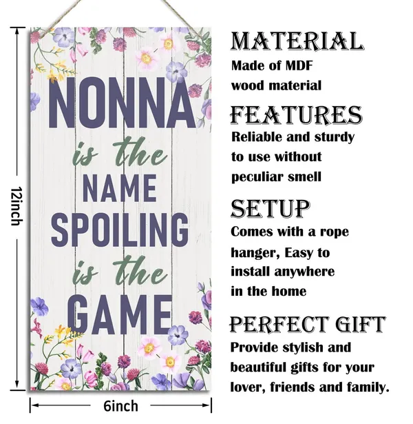 White_Rustic_Nonna_Is_The_Name_Spoiling_Is_The_Game_Decor_Sign,_Flower_Sign,_Hanging_Decorative_Wood_Plaque,_Printed_Wood_Art_Wall_Decor,_Nonnas_Wood_Plaque_Decor,_Nonna'S_Gift,_Gift_|_For_Grandma_12X6In