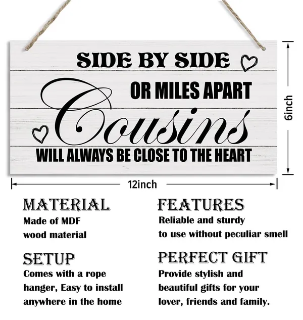 White_Cousins_Wood_Signs,_Decorative_Wood_Hanging_Wood_Plaque,_Wall_Decor_Art,_Door_Sign,_Home_Hanging_Decor_Sign,_Cousins_Gift,_Side_By_Side_Or_Miles_Apart_Cousins_Will_Always_Be_Close_To_The_Heart