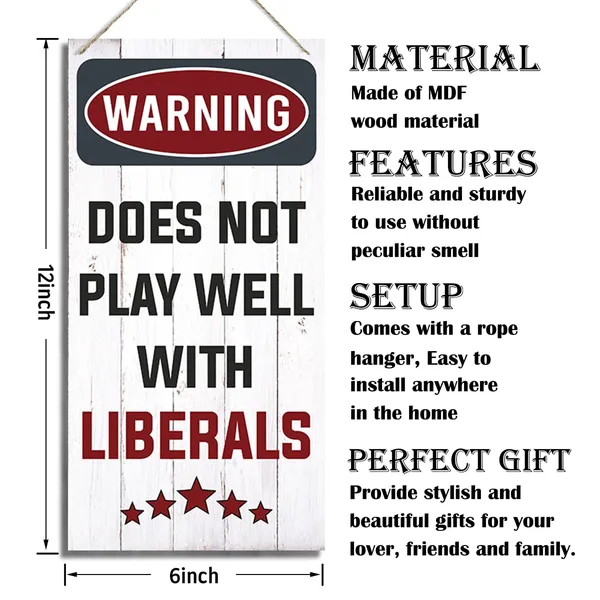 White_Warning_Signs,_Warning_Does_Not_Play_Well_With_Liberals_Sign,_Decorative_Wood_Hanging_Wood_Plaque,_Farmhouse_Wood_Sign,_Funny_Warning_Wall_Plaque,_Rustic_Home_Public_Decor,_Wall_Decor_Art