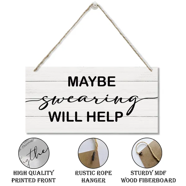 White_Maybe_Swearing_Will_Help_Sign,_Inspirational_Wood_Sign,_Hanging_Printed_Wooden_Plaque_Decor,_Spiritual_Decor,_Wall_Decor_Art,_Rustic_Door_Sign,_Positive_Home_Decor,_Living_Room_Decor,_Office_Decor