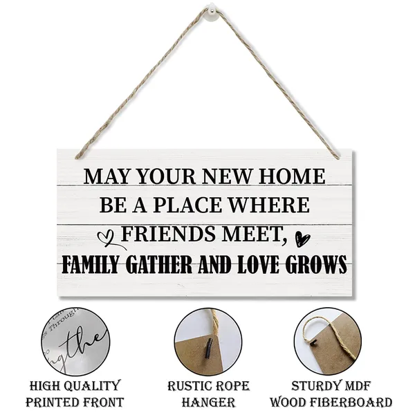 White_Home_Sign,_Hanging_Printed_Wooden_Plaque_Decor,_Wall_Decor_Art,_Home_Decor_Accent,_Housewarming_Gift,_May_Your_New_Home_Be_A_Place_Where_Friends_Meet,_Family_Gather_And_Love_Grows_Sign