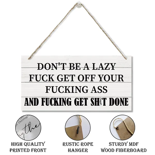 White_Do_Not_Be_A_Lazy_Sign,_Inspirational_Wood_Sign,_Hanging_Printed_Wooden_Plaque_Decor,_Rude_Humor_Decor_Sign,_Work_Decor,_Home_Office_Decor,_Funny_Office_Wall_Sign,_Cubicle_Decor_|_For_Wall