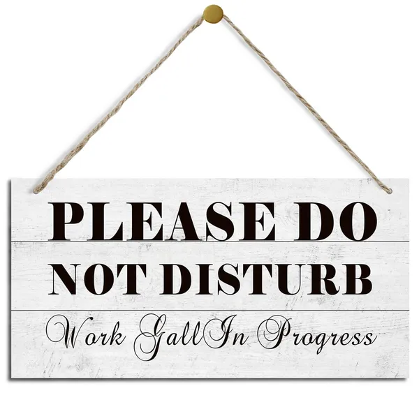 White_Office_Decor_Signs,_Inspirational_Wall_Sign,_Decorative_Wood_Hanging_Wood_Plaque,_Funny_Meeting_Sign,_Rustic_Door_Hanger,_Wood_Decoration_|_For_Home_Office,_Please_Do_Not_Disturb_Work_Gall_In_Progress