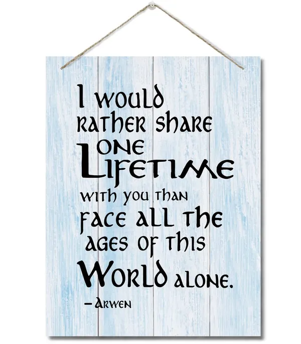 White_Inspirational_Wood_Art_Signs,_I_Would_Rather_Share_One_Lifetime_Wall_Art_Sign,_Hanging_Printed_Wall_Plaque_Wood_Signs,_Motivational_Quote_Arwen_Decor,_Gift_|_For_Home_And_Office_Decor_10_X_7.8_Inch