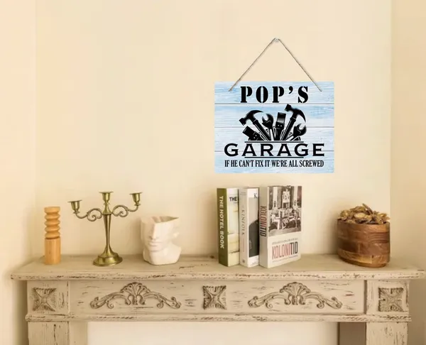 White_Rustic_"Pop'S_Garage_If_He_Can'T_Fix_It_We'Re_All_Screwed"_Wood_Sign,_Hanging_Printed_Wall_Plaque_Wood_Signs,_Farmhouse_Decor,_Home_Decor,_Dad_Gift_Garage,_Father'S_Day_Gift_|_For_Grandpa_10_X_7.8_Inch