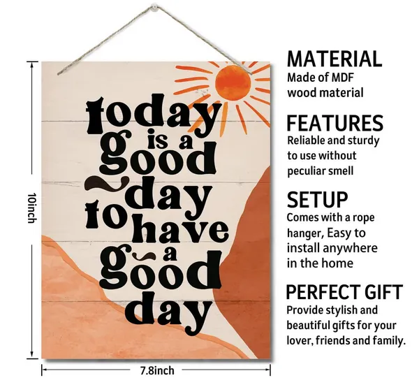 White_Today_Is_A_Good_Day_To_Have_A_Good_Day_Decor_Sign,_Hanging_Printed_Wall_Plaque_Wood_Signs,_Homedecor_Gift,_Motivational_Quote_Home_Office,_Rustic_Farmhouse_Decor_|_For_The_Home_10X7.8Inch