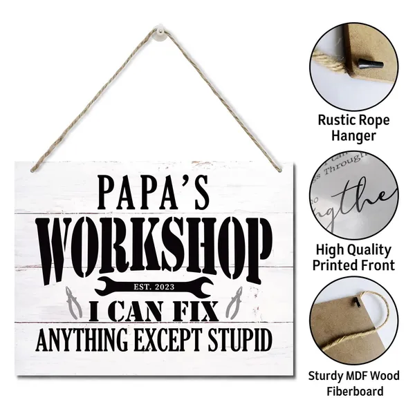 White_Funny_"Papa'S_Workshop_I_Can_Fix_Anything_Except_Stupid"_Wood_Sign,_Hanging_Printed_Wall_Plaque_Wood_Signs,_Farmhouse_Decor,_Home_Decor,_Dad_Gift_Garage_Decor,_Father'S_Day_Gift_10_X_7.8_Inch
