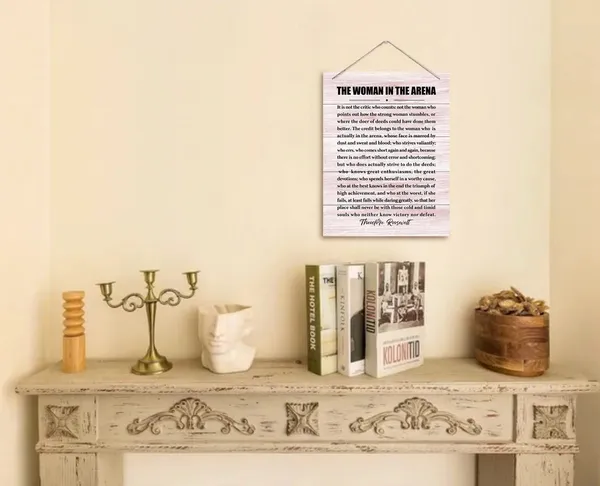 White_Inspirational_Wood_Art_Signs,_Theodore_Roosevelt-_The_Woman_In_The_Arena_Motivational_Wall_Art_Sign,_Hanging_Printed_Wall_Plaque_Wood_Signs,_Gift_|_For_Home_Office_Women_Teens_Entrepreneur_10X_7.8_Inch