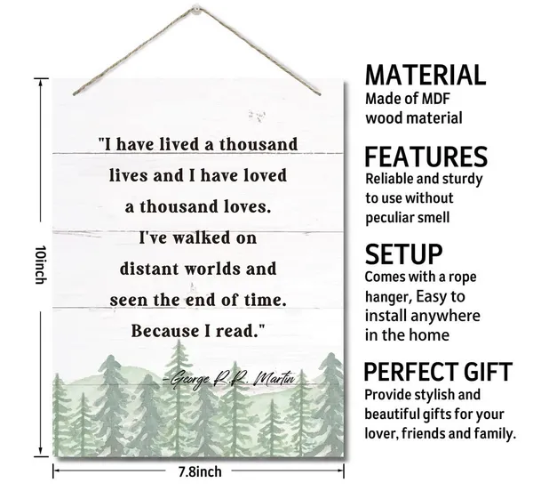 White_George_R.R._Martin_Inspirational_Quote_Decor_Sign,_I_Have_Lived_A_Thousand_Lives,_Hanging_Printed_Wall_Plaque_Wood_Signs,_Library_Classroom_Home_And_Office_Decor,_Motivational_Decor_10X7.8Inch