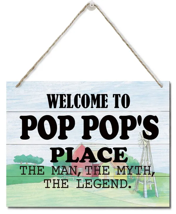 White_Rustic_Welcome_To_Pop_Pop'S_Place_The_Man,_The_Myth,_The_Legend_Wall_Art_Sign,_Hanging_Printed_Wall_Plaque_Wood_Signs,_Farmhouse_Decor,_Home_Decor,_Father'S_Day_Gift_|_For_Grandpa_10_X_7.8_Inch