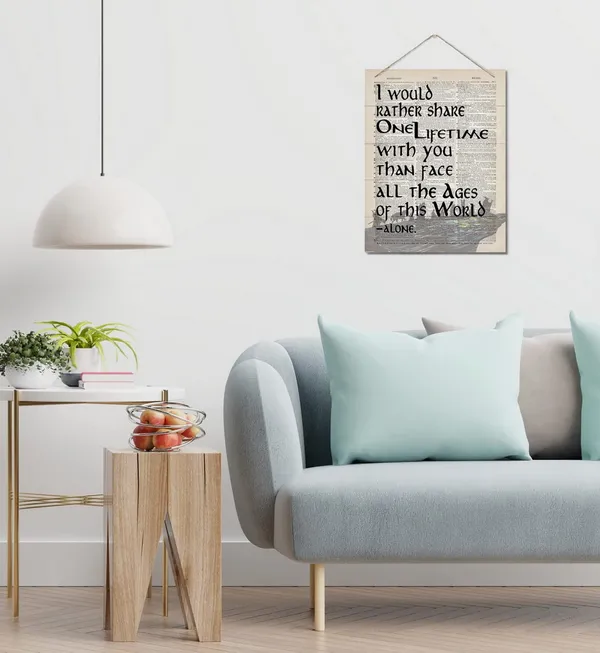 White_Arwen_Inspirational_Quote_Decor_Sign,_I_Would_Rather_Share_One_Lifetime,_Hanging_Printed_Wall_Plaque_Wood_Signs,_Homedecor_Gift,_Home_Office_Decor,_Motivational_Gift_|_For_Fans_10X7.8Inch