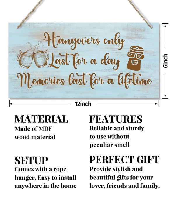 Black_Hangovers_Only_Last_|_For_A_Day_Memories_Last_|_For_A_Lifetime_Home_Bar_Decor_Sign,_Printed_Wood_Wall_Art_Sign,_Hanging_Welcome_Wall_Decor,_Funny_Bar_Signs,_Friendship_Gifts_12X6_In